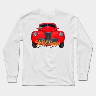 1941 Ford Super Deluxe Coupe Long Sleeve T-Shirt